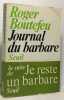 Journal du barbare. Boutefeu Roger