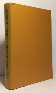 Dictionnaire de nos emm...dements. Rocca Robert
