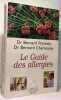 Le Guide des allergies. Poitevin Dr Bernard  Chemouny Dr Bernard