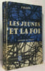 Les jeunes et la foi. Babin P