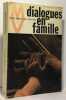 Dialogues en famille. Martinie Marie-madeleine