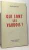Qui sont les vaudois. Groffier Jean