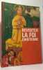 Revisiter la foi chr&eacute;tienne. Lacroix Roland