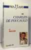 CHARLES DE FOUCAULD. 2&egrave;me &eacute;dition. Lafon Michel