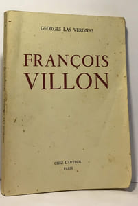 François Villon (avec hommage de l'auteur)