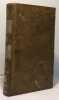 &Eacute;l&eacute;ments de l'histoire de France depuis Clovis jusqu'&agrave; Louis XV - Tome troisi&egrave;me - 5e &eacute;dition. Millot (abb&eacute;)