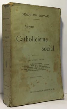 Autour du Catholicisme social - deuxième série - la démocratie chrétienne le monastère au moyen âge figurines franciscaines léon ollé laprune charles ...