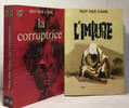 La corruptrice + L'impure --- 2 livres. Des Cars Guy