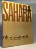 Sahara - monographie d'un grand d&eacute;sert. Gardi Ren&eacute;