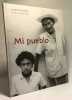 Mi Pueblo. Rivas-Rivas Jorge  Crespo Luis Alberto