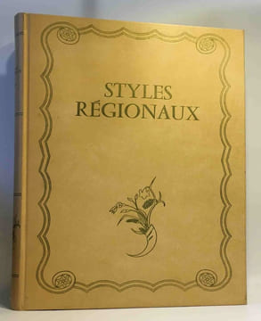 Styles régionaux - architecture mobilier décoration - coll. Plaisir de France tome 1 à 4: Lorraine Luxeuil-Montbéliard Franche-Comté... + Champagne ...