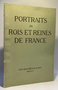 Portraits de rois et reines de France