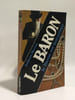 Le baron est bon prince. Morton-a