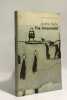 The immoralist - translated by Dorothy Bussy. Gide Andr&eacute;