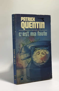 C'est ma faute. Quentin Patrick