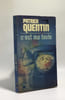 C'est ma faute. Quentin Patrick