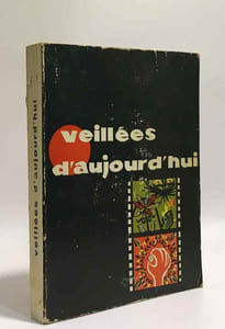 Veillées d'aujourd'hui