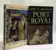 Le démon du bien + Port Royal --- 2 livres. Montherlant Henry de