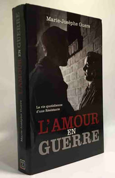 L'amour en guerre. Guers