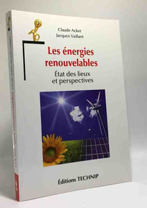 Les énergies renouvelables : Etats des lieux et perspectives