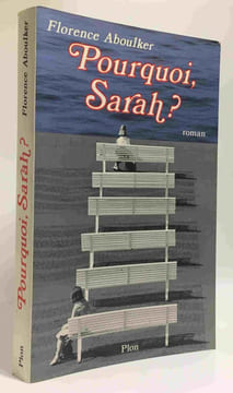 Pourquoi sarah. Aboulker F