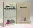 M&eacute;thodologie de l'investissement dans l'entreprise + Les cadres - 2 livres. FIXARI Daniel Groux Guy