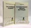 Le Comportement &eacute;lectoral des Fran&ccedil;ais + Les sondages d'opinion --- 2 livres. Ysmal Colette