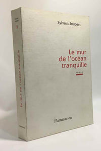 Le mur de l'océan tranquille