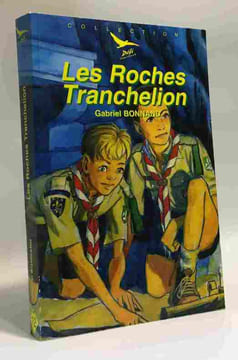 Les Roches Tranchelion. Bonnand Gabriel  Beaudesson Emmanuel