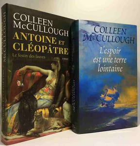 ANTOINE ET CLÉOPÂTRE. Le Festin des fauves + L'espoir est une terre lointaine --- 2 livres