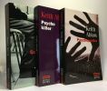 Compulsion + Psycho Killer + Psychopathe --- 3 livres. Ablow Keith  Lemoine Daniel