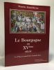 Le Bourgogne au XVe siècle - Le pinot Vermeil des Grands duc. Eisenchteter Maurice