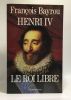 Pierre Le Grand + Petit Loui dit XIV + Henri IV + Le tour de France médiéval --- 4 livres biographiques et historiques. Troyat  Pernoud Duneton Bayrou