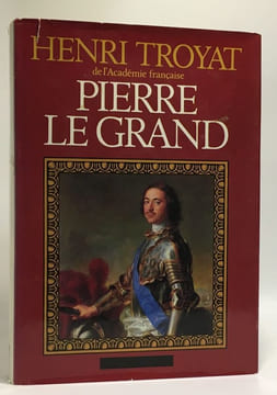 Pierre Le Grand + Petit Loui dit XIV + Henri IV + Le tour de France médiéval --- 4 livres biographiques et historiques. Troyat Pernoud Duneton Bayrou