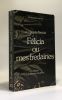 Félicia ou mes fredaines - préface de Maurice Chapelan - les classiques interdits. De Nerciat Andrea