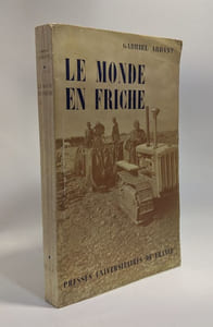 Le monde en friche - 2e édition entièrement refondue