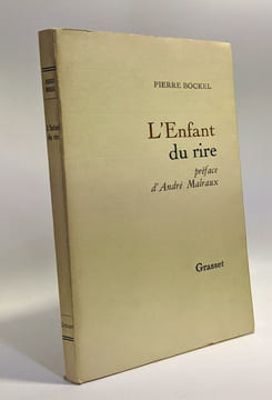 L'enfant du rire - préface d'André Malraux. Bockel Pierre