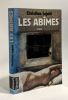 Les abîmes. Lejalé Christian