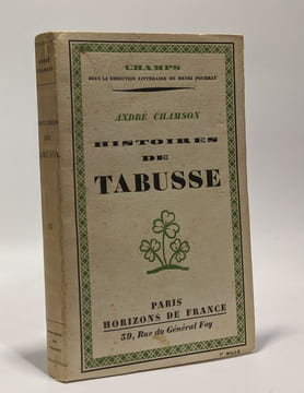 Histoire de Tabusse --- collection Champs. Chamson André