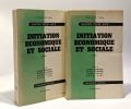 Initiation économique et sociale - tome I et II --- collection savoir pour agir - 2e édition. Blardone Chartier Folliet Vial