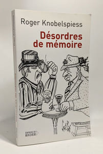 Désordres de mémoire