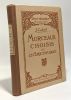 Morceaux choisis et lecture expliquée à l'suage des aspirants et aspirantes au brevet élémentaire - 4e édition. Calvet J. (abbé)