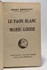 Le Paon blanc - Marie Louise. Bordeaux Henry