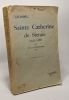 Sainte Catherine de Sienne 1347-1380 - 3e édition. R.P. Lemonnyer O.P