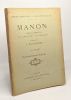 Manon - opéra-comique en cinq acte six tableaux musique de J. Massenet. Gille Philippe Meilhac Henry