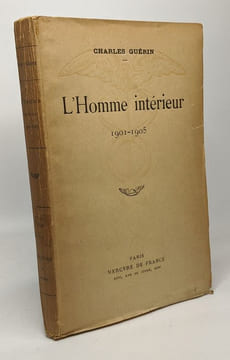 L'homme intérieur - 1901-1905 - 7e édition. Guérin Charles