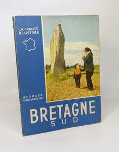 Bretagne III - de Lorient à Nantes - photos de P. Molinard - la France illustrée