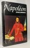 NAPOLEON. Bordonove Georges