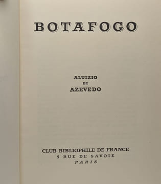 Botafogo - une cité ouvrière o cortiço. De Azevedo Aluizio