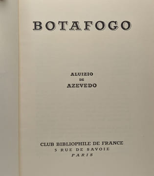 Botafogo - une cité ouvrière o cortiço. De Azevedo Aluizio